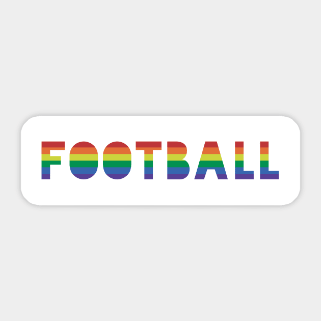 Football Gay Pride Gay Pride Sticker TeePublic